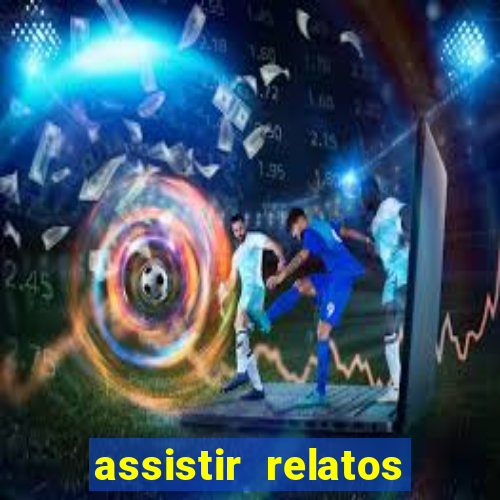 assistir relatos selvagens dublado